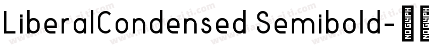 LiberalCondensed Semibold字体转换